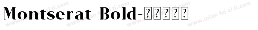 Montserat Bold字体转换